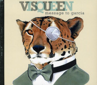 VISQUEEN - MESSAGE TO GARCIA CD