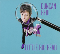 DUNCAN REID - LITTLE BIG HEAD CD