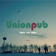 UNIONPUB - HIGHER & HIGHER (EP) CD