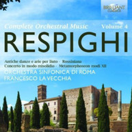 RESPIGHI ORCHESTRA SINFONIA DI ROMA VECCHIA - ORCHESTRAL WORKS 4 CD