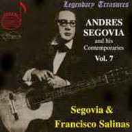 SEGOVIA SALINAS - HIS CONTEMPORARIES 7 CD