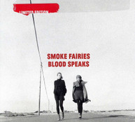 SMOKE FAIRIES - BLOOD SPEAKS - / CD