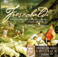 FRESCOBALDI LORREGIAN - FRESCOBALDI EDITION 10 CD