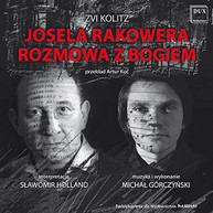 KOLITZ HOLLAND - YOSL RAKOWER TALKS TO GOD CD