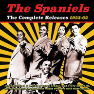 SPANIELS - COMPLETE RELEASES 1953-62 CD