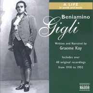 BENIAMINO GIGLI - LIFE IN WORDS & MUSIC CD