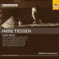 TIESSEN MATTHEW RUBENSTEIN - PIANO MUSIC CD