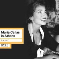 CALLAS CALLAS - MARIA CALLAS IN ATHENS: 05.08 CD