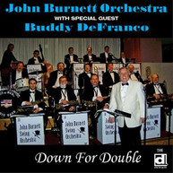 JOHN BURNETT - DOWN FOR DOUBLE CD