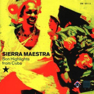 SIERRA MAESTRA - SON HIGHLIGHTS FROM CUBA CD