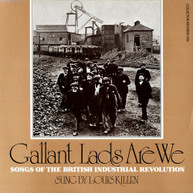 LOUIS KILLEN - GALLANT LADS ARE WE CD