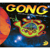 GONG - HIGH ABOVE THE SUBTERRANEA CLUB 2000 CD