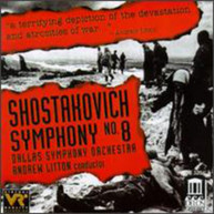 SHOSTAKOVICH LITTON DALLAS SYMPHONY ORCHESTRA - SYMPHONY 8 IN C CD