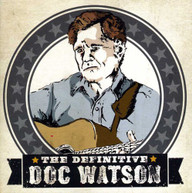 DOC WATSON - DEFINITIVE CD