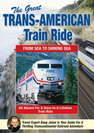 GREAT TRANS -AMERICAN TRAIN RIDE DVD