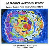 CHAUSON BRISTER - LE PREMIER MATIN DU MONDE CD
