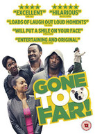 GONE TOO FAR (UK) DVD