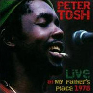 PETER TOSH - LIVE AT MY FATHERS PLACE 1978 CD