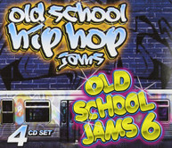 OLD SCHOOL HIP OLD S - OLD SCHOOL HIP HOP JAMS & OLD SCHOOL JAMS 6 CD