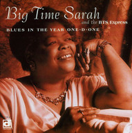 BIG TIME SARAH - BLUES IN YEAR ONE-D-ONE CD