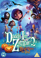 DADDY IM A ZOMBIE 2 -  DIXIE SAVES THE DAY (UK) DVD