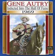 GENE AUTRY - COUNTRY MUSIC HALL OF FAME 1969 CD