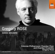 ROSE ESTONIAN PHILHARMONIC CHAMBER CHOIR - DANSE MACABRE CD