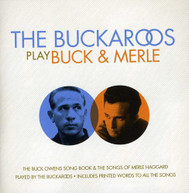 BUCKAROOS - BUCKAROOS PLAY BUCK & MERLE CD