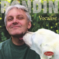 RACHMANINOFF TCHAIKOVSKY PROKOFIEV RONDIN - VOCALISE CD
