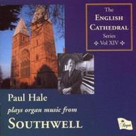 COOK LISZT HALE - SOUTHWELL MINSTER PLAYED BY PAUL HALE CD
