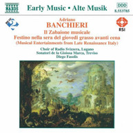 BANCHIERI - LATE RENAISSANCE MUSIC CD
