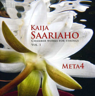 SAARIAHO META4 LAAKSO MYOHANEN - CHAMBER WORKS FOR STRINGS 1 CD