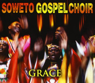 SOWETO GOSPEL CHOIR - GRACE CD