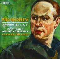 PROKOFIEV FINNISH RADIO SYMPHONY ORCH ORAMO - SYMPHONIES 5 & 6 CD