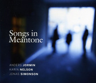 SIMONSON JORMIN NELSON - SONGS IN MEANTONE CD