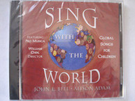 JOHN BELL - SING WITH THE WORLD CD