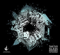 SOUTHAM TAKTUS - GLASS HOUSES FOR MARIMBA CD