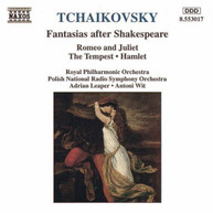 TCHAIKOVSKY /  LEAPER / WIT / RPO - FANTASIAS AFTER SHAKESPEARE CD