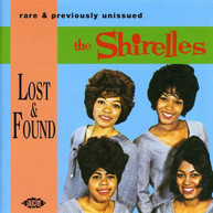 SHIRELLES - LOST & FOUND (UK) CD