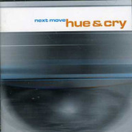 HUE & CRY - NEXT MOVE CD