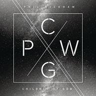 PHIL WICKMAN - CHILDREN OF GOD CD