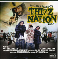MAC DRE - THIZZ NATION 1 CD
