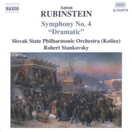 RUBINSTEIN /  STANKOVSKY / SLOVAK STATE PHIL ORCH - SYMPHONY 4: DRAMATIC CD