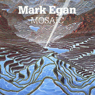 MARK EGAN - MOSAIC CD