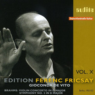 BRAHMS DE VITO RIAS SO FRICSAY - EDITION FERENC FRICSAY 10 CD