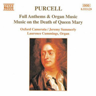 PURCELL /  CUMMINGS / SUMMERLY - FULL ANTHEMS & ORGAN MUSIC CD