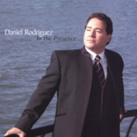 DANIEL RODRIGUEZ - IN THE PRESENCE CD
