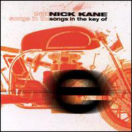 NICK KANE - SONGS IN KEY OF E CD