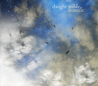 DWIGHT TRIBLE - COSMIC CD