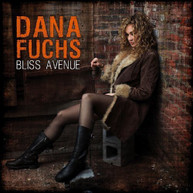 DANA FUCHS - BLISS AVENUE CD